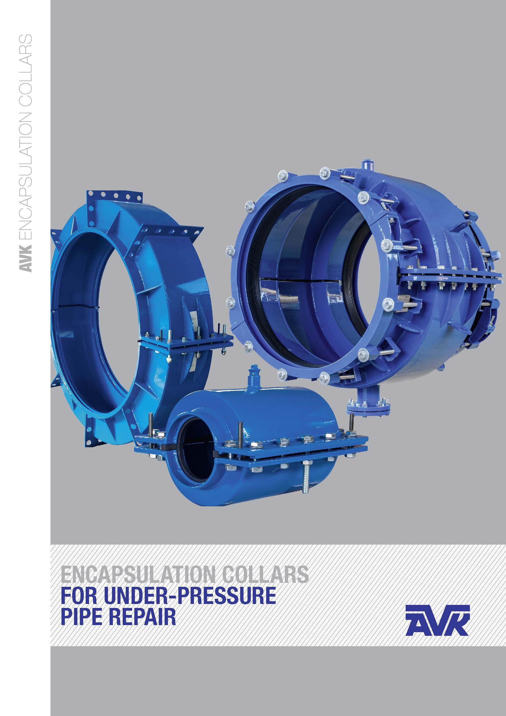Valve Encapsulation Contractor Stop major pipe leaks with encapsulation collar - AVK Watecom